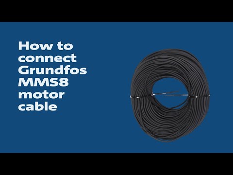 How to connect Grundfos MMS8 motor cable