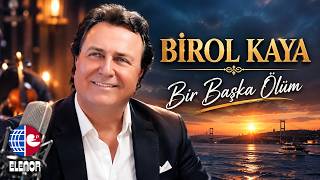Birol Kaya - Bir Başka Ölüm (Video Klip)