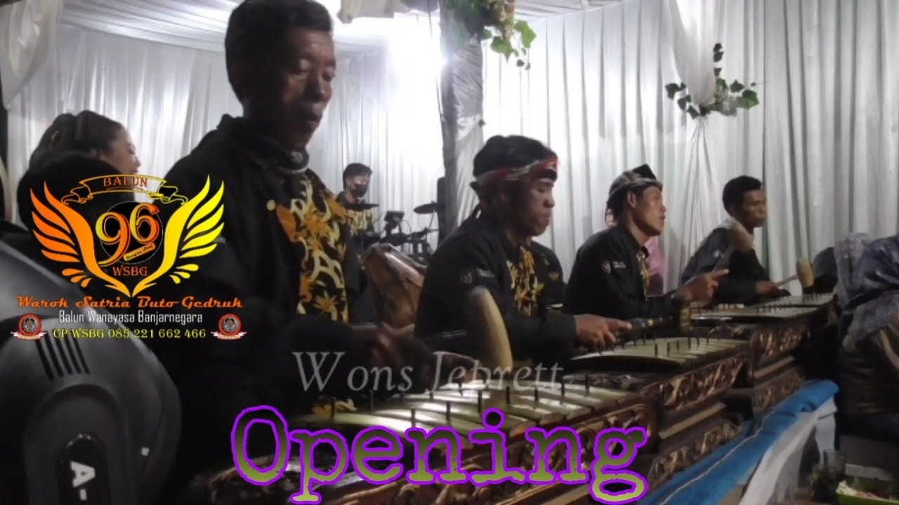 Opening || WSBG 96 || di Piasa Kalibening