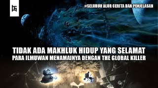 PEMBUNUH PLANET  - Seluruh Alur Cerita Film ARMAGEDDON (BESERTA PENJELASAN) #Gostmovie #Alien