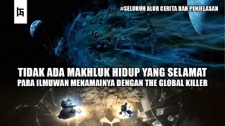 PEMBUNUH PLANET - Seluruh Alur Cerita Film ARMAGEDDON (BESERTA PENJELASAN) #Gostmovie #Alien