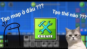 Cách tạo map trong Geometry Dash (for newbie)