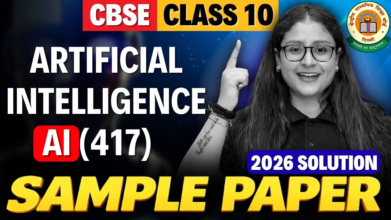 Class 10 AI (417) | Official Sample Paper Solution | Detailed Solution | CBSE 2026 | Nikita Singh
