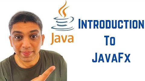 Introduction To JavaFx