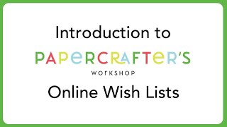 Intro to our Online Gift Registry