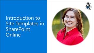 Introduction to Site Templates in SharePoint Online