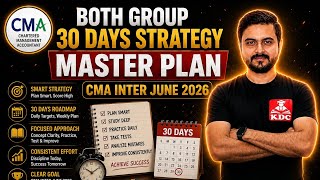 Both Group 30 Days Strategy - CMA Inter June 2026