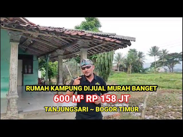 Rumah Kampung dijual murah, 600 m²  rp 158 jt, desa tanjungrasa, tanjungsari, bogor timur class=