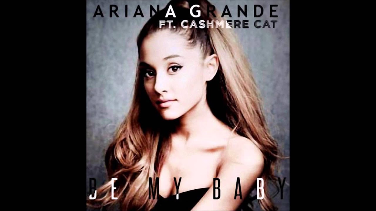 Ariana Grande - Be My Baby (Cashmere Cat Edit) - YouTube
