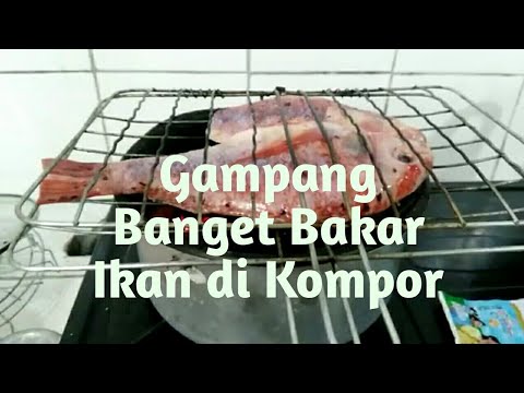 Panggang ikan menggunakan dapur gas apabila peralatan untuk memanggang tidak ada. #panggangikan Musi. 