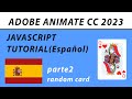 JavaScript en Adobe Animate - Random card parte2 - Tutorial en Espaňol - For loop, functions, arrays