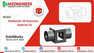 SolidWorks 3D Basic Exercise 35 | Bài Thực Hành SolidWorks Cơ Bản | MZENGINEER