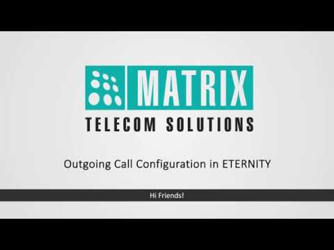 Outgoing Call Configuration in ETERNITY