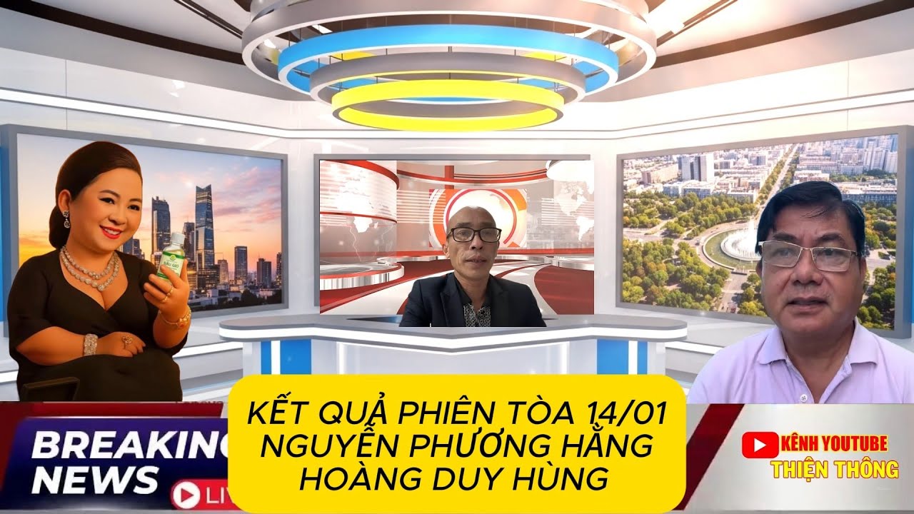 Kết Quả Phiên Tòa 14/01 Nguyễn Phương Hằng- Hoàng Duy Hùng. Ai Thắng- Ai Thua ?