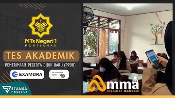 Video informasi tentang proses Tes Akademik PPDB MTsN 1 Pontianak TA. 2023/2024