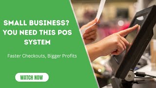 Why Small Businesses Need an Efficient POS System | Boost Sales & Save Money