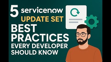 Best practices of #servicenow update set that every developer should follow
