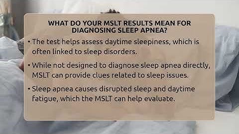 What Do Your MSLT Results Mean For Diagnosing Sleep Apnea? - Sleep Apnea Support Network