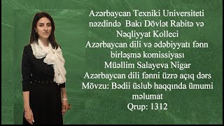 Azərbaycan dili fənnindən açıq dərs. Müəllim Salayeva Nigar. Qrup 1312. BDRNK