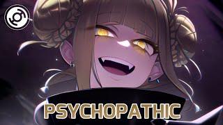 Nightcore - PSYCHOPATHIC (ANGELPLAYA)