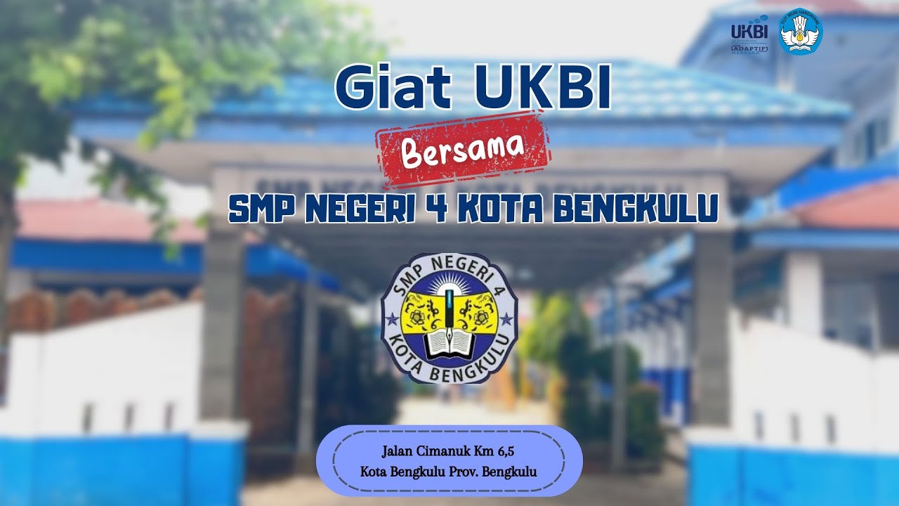 Giat UKBI_SMP Negeri 4 Kota Bengkulu