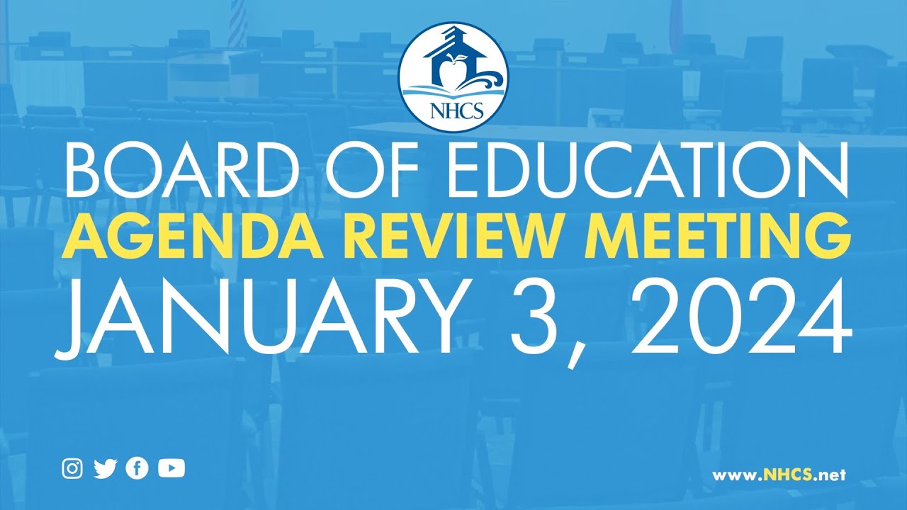nhcs-board-of-ed-agenda-review-meeting-jan-3-2024-youtube