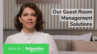 Discover our Guest Room Management Solutions | Schneider Electric