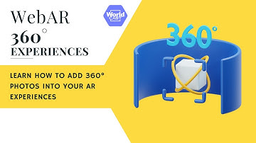 How To Add 360 Images in WorldCAST WebAR