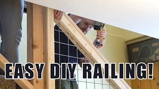 WE BUILT A RAILING OUT OF 2X4'S AND HOG WIRE!