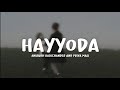 Hayyoda lyrics song  anirudh ravichander and priya mali