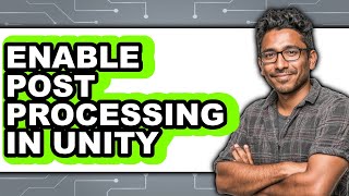Famous How to Enable Post Processing in Unity - Step by Step Profile