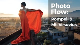 Photo Flow: Traveling to Pompeii and Mt. Vesuvius!