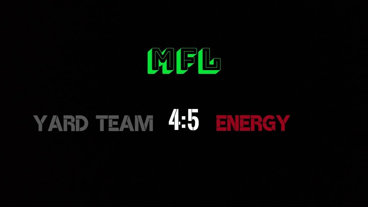 Тур 4. Yard Team - Энергия. Обзор голов. MFLeague