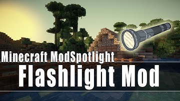 Minecraft Mod Spotlight: Flashlight Mod