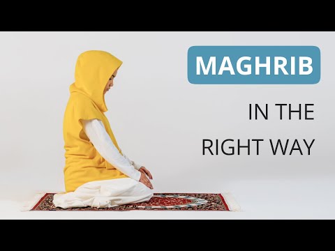 How To Pray Namaz For Women Maghrib Prayer