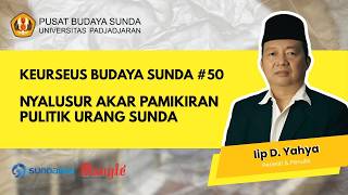 Download Lagu Keurseus Budaya Sunda Jirangan #50 - Nyalusur Akar Pamikiran Pulitik Urang Sunda Download Lagu Keurseus Budaya Sunda Jirangan #50 - Nyalusur Akar Pamikiran Pulitik Urang Sunda