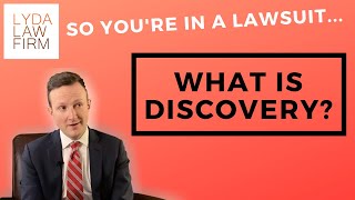 What is Discovery in a Lawsuit? [Full Walkthrough]