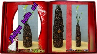 Bottle Art For Beginners Antique Bottle Art Waste Material Bottle Art Bottle Craft Creative Hutz