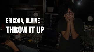 ericdoa - throw it up (feat. glaive) [Clean - Lyrics]