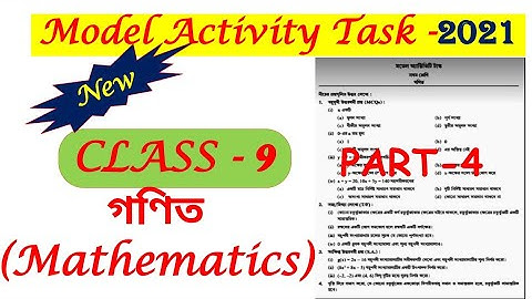Class 9 Model Activity Task 2021 math part -4/ model activity task 2021 class 9 mathematics part-4
