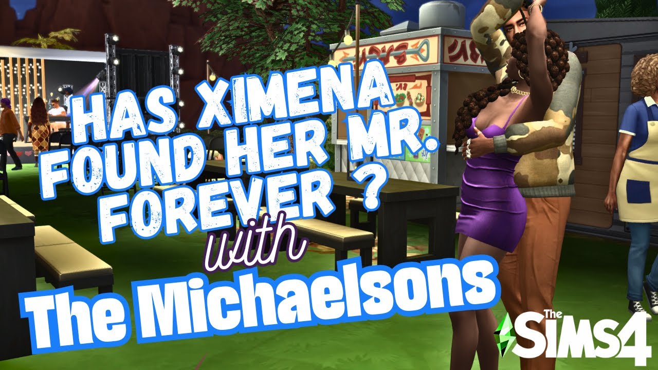 the unexpected love story of ximena michaelson in sims 4 (twitch vod
