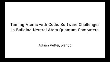 Munich Quantum Software Forum 2024: Talk by Adrian Vetter (planqc)