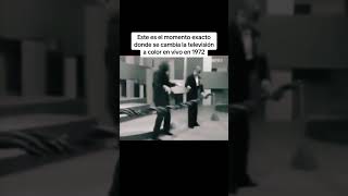 Momento Exacto Donde Se Cambia La Television A Color En 1972