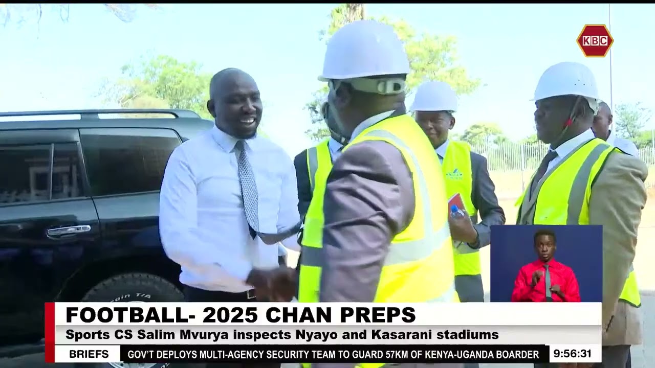 2025 CHAN Preparations I Sports CS inspects Nyayo and Kasarani stadiums