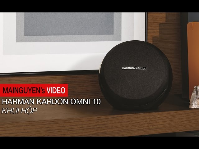 Khui hộp loa Harman Kardon Omni 10 - www.mainguyen.vn