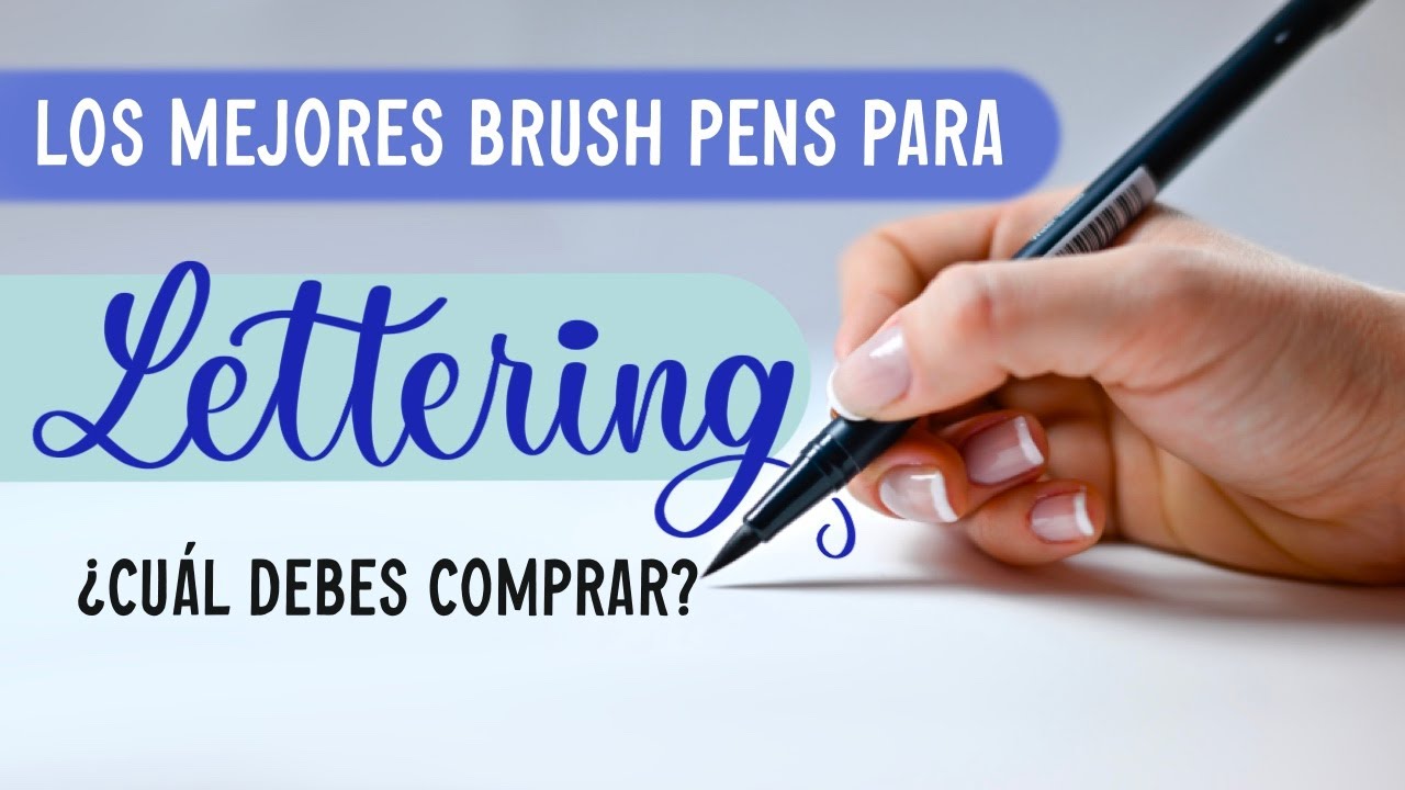 Qué rotuladores elegir y comprar para hacer lettering