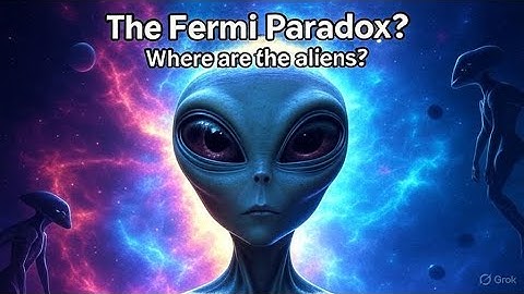 The Fermi Paradox EXPLAINED  Why Haven’t We Found Aliens Yet