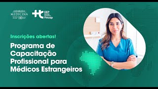 Programa de Capacitação Profissional para Médicos Estrangeiros 2024