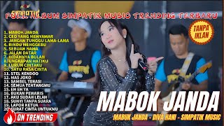 Download Lagu MABUK JANDA - DIVA HANI - FULL ALBUM SIMPATIK MUSIC TERBARU 2026 MP3