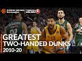 Greatest Plays 2010-20: Two-Handed Dunks